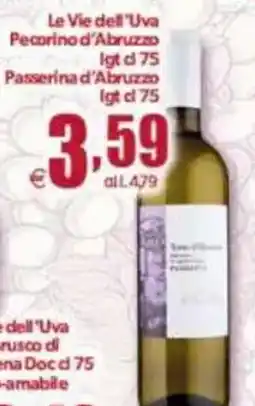 Elite Le Vie dell'Uva Pecorino d'Abruzzo Igt/ Passerina d'Abruzzo Igt offerta