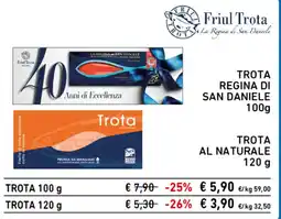 Spazio Conad Trota Friul Trota offerta