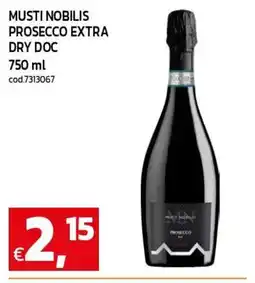 C+C maxigross Musti Nobilis Prosecco Extra Dry Doc offerta