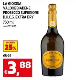 C+C maxigross La Gioiosa Valdobbiadene Prosecco Superiore D.O.C.G. Extra Dry offerta