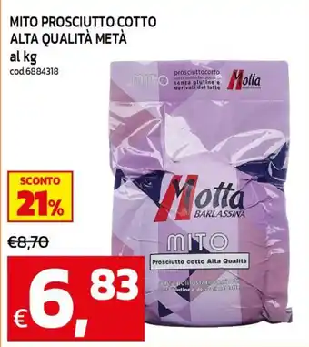 Mito prosciutto cotto alta qualità