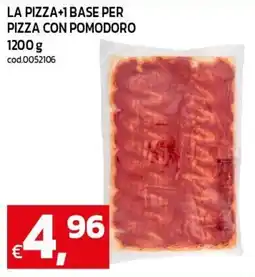 C+C maxigross La pizza+1 base per pizza con pomodoro offerta