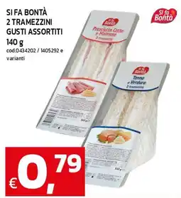C+C maxigross Si fa Bontà 2 tramezzini gusti assortiti offerta
