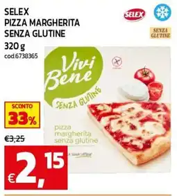 C+C maxigross Vivi Bene pizza margherita senza glutine offerta
