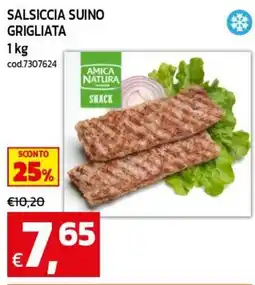 C+C maxigross Salsiccia suino grigliata Amica Natura offerta