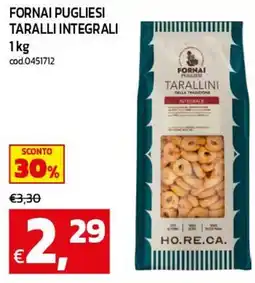 C+C maxigross Tarallini integrali Fornai Pugliesi offerta