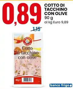 Eurospin Cotto di tacchino con olive offerta