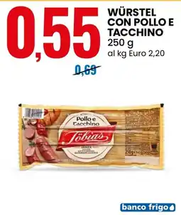 Eurospin Würstel con pollo e tacchino Tobias offerta