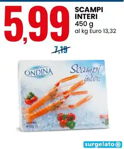 Eurospin Scampi interi Ondina offerta