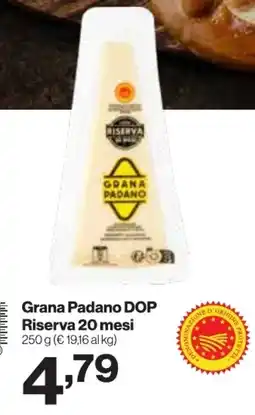 In'S Mercato Grana Padano Riserva offerta