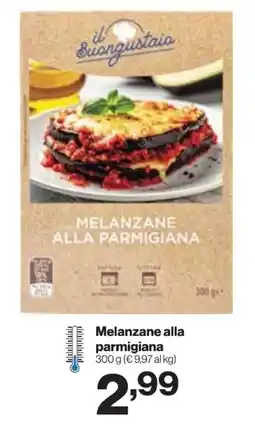 In'S Mercato il Buongustaio Melanzane alla parmigiana offerta