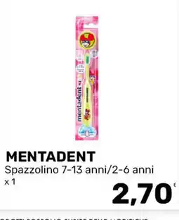 Iper Tosano Mentadent spazzolino offerta