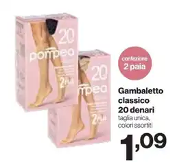 In'S Mercato Gambaletto classico Pompea offerta