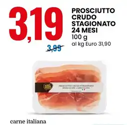Eurospin Prosciutto crudo stagionato offerta