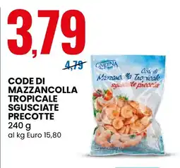 Eurospin Mazzancolla tropicale sgusciate precotte Ondina offerta