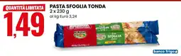 Eurospin Pasta sfoglia tonda Tre Mulini offerta