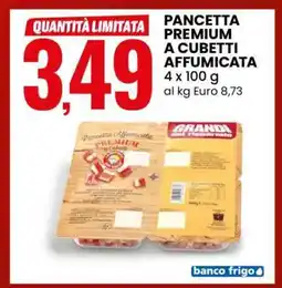 Eurospin PANCETTA PREMIUM A CUBETTI AFFUMICATA offerta