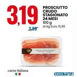 Eurospin PROSCIUTTO CRUDO STAGIONATO 24 MESI offerta