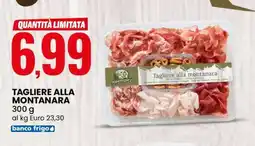 Eurospin TAGLIERE ALLA MONTANARA offerta