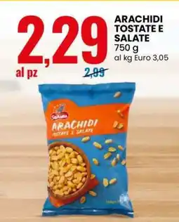 Eurospin ARACHIDI TOSTATE E SALATE offerta