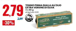 Eurospin TONNO PINNA GIALLA ALL'OLIO EXTRA VERGINE DI OLIVA offerta
