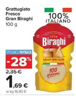 Carrefour Grattugiato Fresco Gran Biraghi offerta