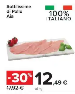 Carrefour Sottilissime di Pollo Aia offerta