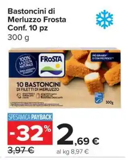 Carrefour Bastoncini di Merluzzo Frosta Conf. 10 pz offerta