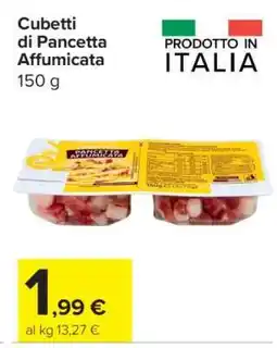 Carrefour Cubetti di Pancetta Affumicata offerta