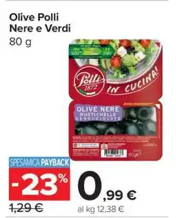 Carrefour Olive Polli Nere e Verdi offerta