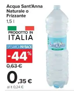 Carrefour Acqua Sant'Anna Naturale o Frizzante offerta