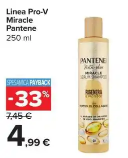 Carrefour Linea Pro-V Miracle Pantene offerta