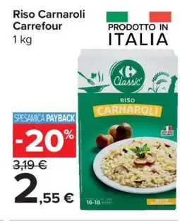 Carrefour Riso Carnaroli Carrefour offerta