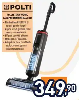 Unieuro Polti rollysteam wd40c lavapavimenti senza filo offerta