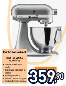 Unieuro KitchenAid Robot da cucina 5KSM95PSE offerta