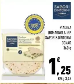 Conad City Piadina Romagnola IGP Sapori&Dintorni offerta