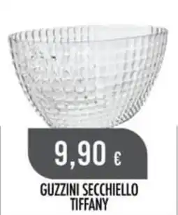 Scelgo Secchiello Tiffany Guzzini offerta