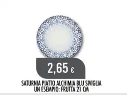 Scelgo Saturnia piatto alchimia blu siviglia offerta