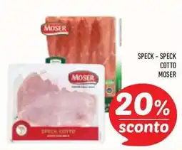 Conad City Speck cotto Moser offerta