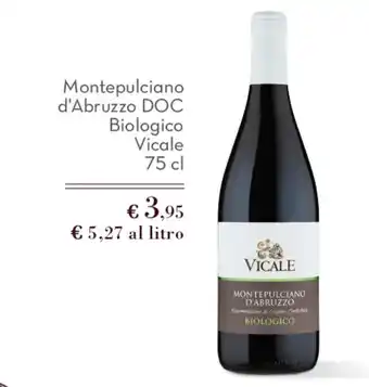 Montepulciano d'Abruzzo DOC Biologico Vicale