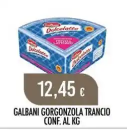 Scelgo Galbani Gorgonzola Trancio offerta