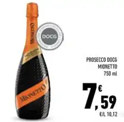 Conad Superstore Prosecco DOCG Mionetto offerta