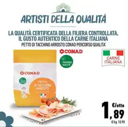 Conad Superstore Petto di tacchino arrosto Conad offerta