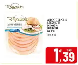 Ard Discount Arrosto di pollo Le Squisite offerta