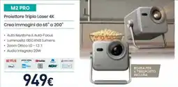 Unieuro M2 PRO Proiettore Triplo Laser 4K offerta