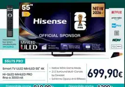 Unieuro Hisense Smart TV ULED MiniLED 55" 4K offerta