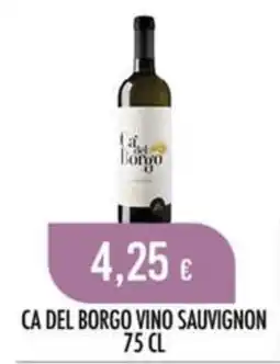 Scelgo Ca del Borgo Vino Sauvignon offerta