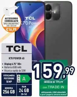 Unieuro TCL K70 Power 4G offerta