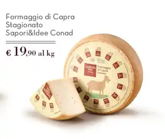 Formaggio di Capra Stagionato Sapor&Idee Conad