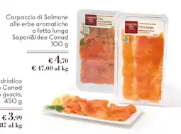 Spazio Conad Carpaccio di Salmone alle erbe aromatiche Sapor&Idee Conad offerta